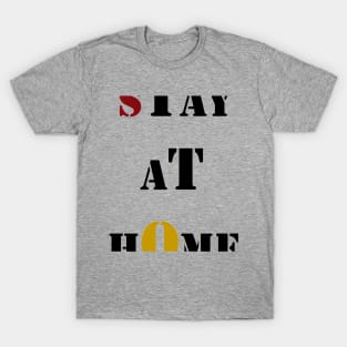 LUTE CONTRE CORONA -STAY AT HOME- T-Shirt